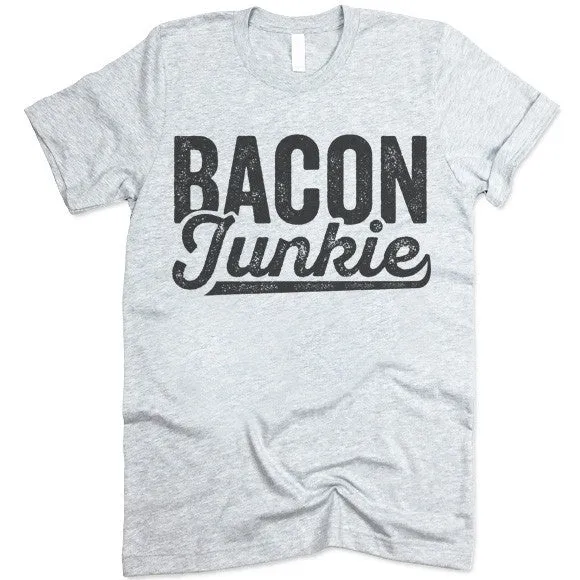 Bacon Junkie T-Shirt
