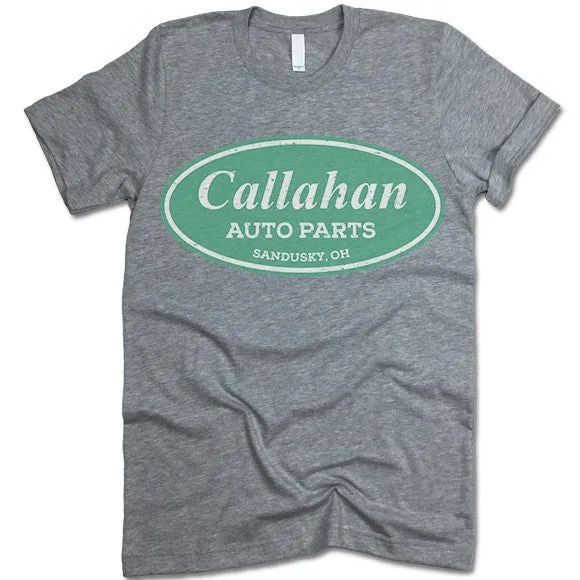 Callahan Auto Parts Shirt