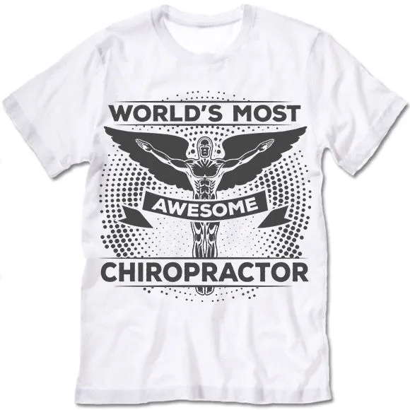 Chiropractor T Shirt