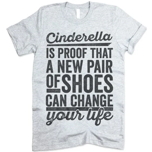 Cinderella Is Proof That A New Pair Of Shoes Can Change Your Life