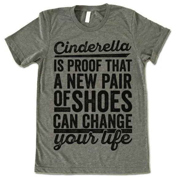 Cinderella Is Proof That A New Pair Of Shoes Can Change Your Life