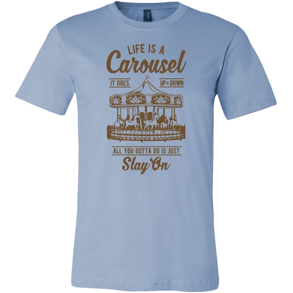 Life Is A Carousel | Men's