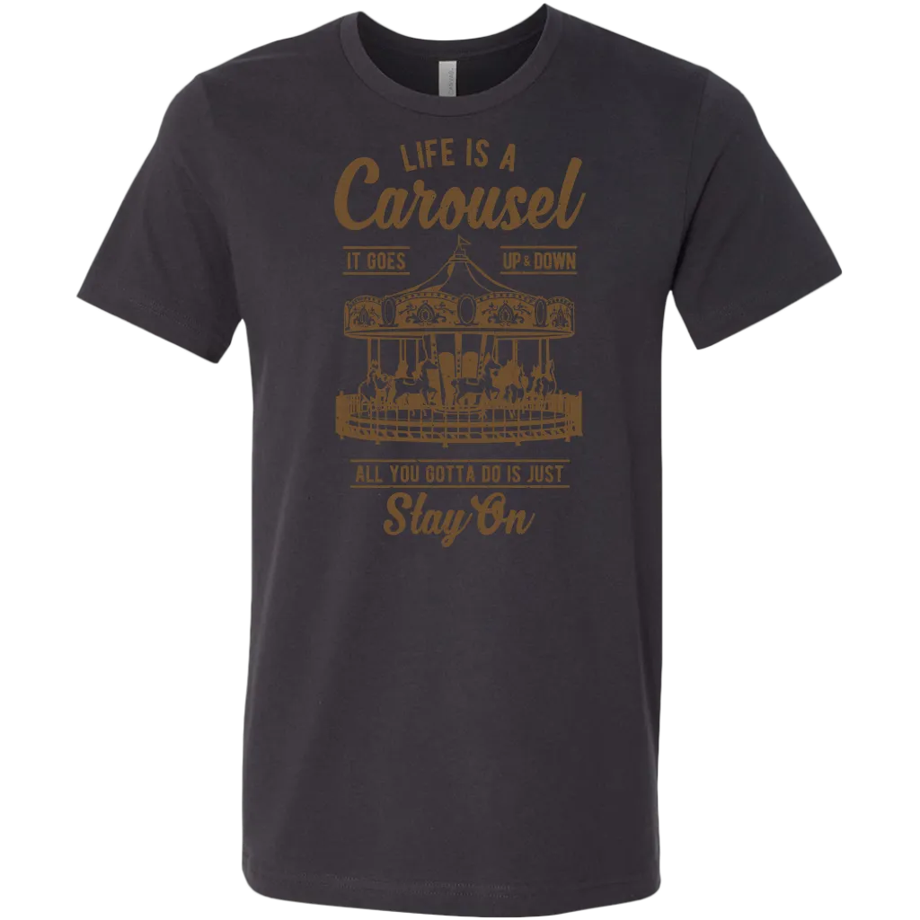 Life Is A Carousel | Men's