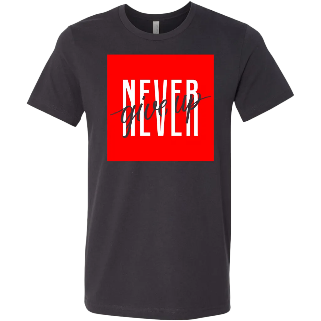 Never Give Up | Men's